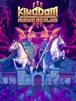 Kingdom III: Rising Realms