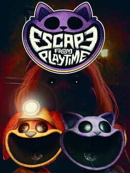 Escape from Playtime