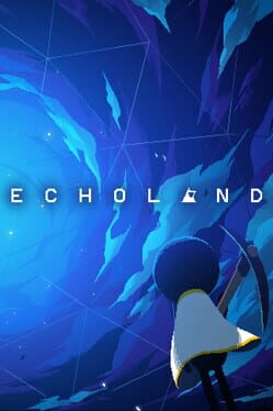 Echoland
