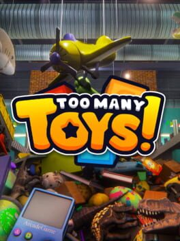 Too Many Toys