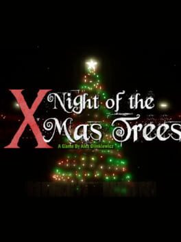 Night of the X-mas Trees