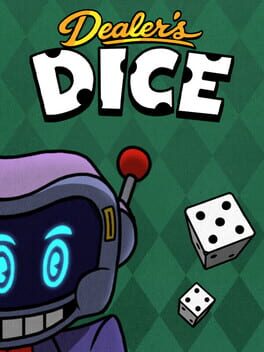 Dealer’s Dice