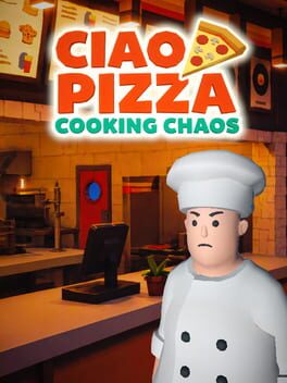 Ciao Pizza: Cooking Chaos