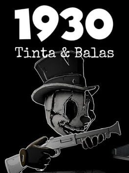 1930: Ink & Bullets