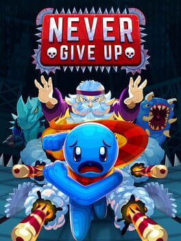 Never Give Up