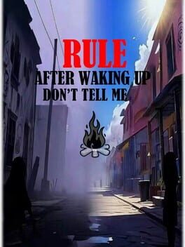 Rule: After Waking Up, Please Don’t Call Me