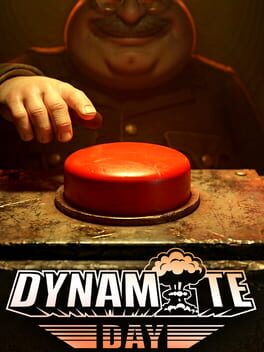 Dynamite Day