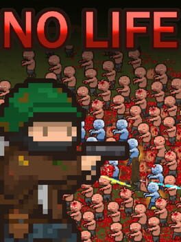 No Life: Zombie Survivor