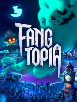 Fangtopia