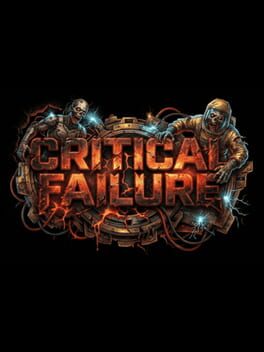 Critical Failure