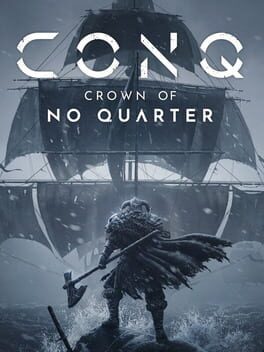 CONQ: Crown of No Quarter