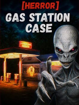 [Herror] Gas Station Case