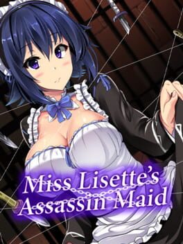 Miss Lisette’s Assassin Maid