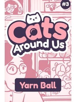 Cats Around Us: Yarn Ball