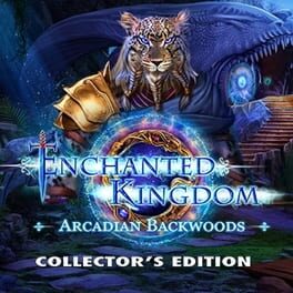 Enchanted Kingdom: Arcadian Backwoods – Collector’s Edition