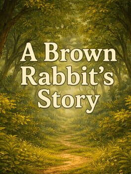 A Brown Rabbit’s Story