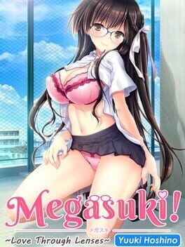 Megasuki: Love Through Lenses with Yuuki Hoshino