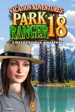 Vacation Adventures: Park Ranger 18 – Collectors Edition