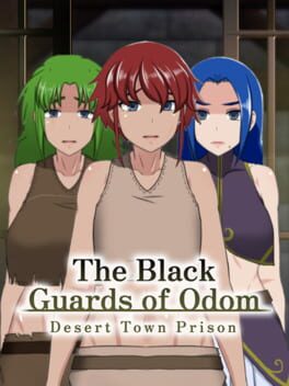 The Black Guards of Odom: Desert Town Prison