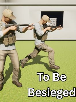 To Be Besieged