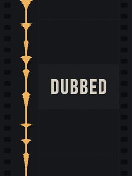 Dubbed