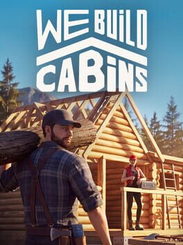 We Build Cabins