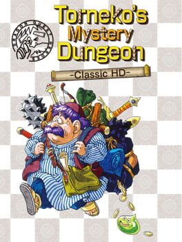 Dragon Quest Heroes: Torneko’s Mystery Dungeon Classic HD