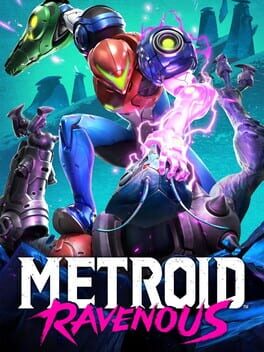 Metroid Ravenous