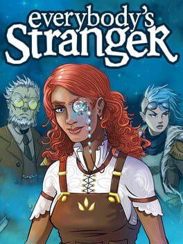 Everybody’s Stranger