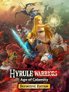 Hyrule Warriors: Age of Calamity – Definitive Edition
