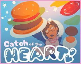 Catch of the Heart!