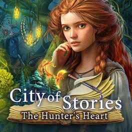 City of Stories: The Hunter’s Heart