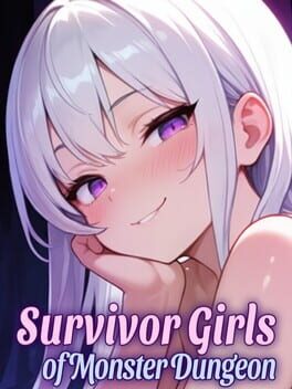 Survivor Girls of Monster Dungeon