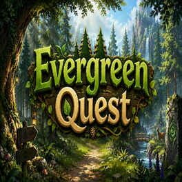 Evergreen Quest