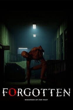 Forgotten: Whispers of the Past