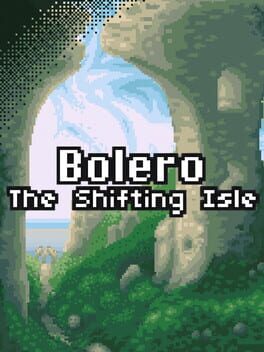 Bolero: The Shifting Isle