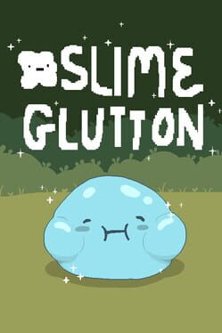 Slime Glutton