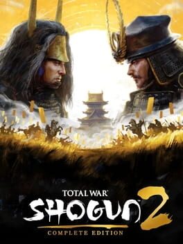 Total War: Shogun 2 – Complete Edition