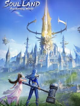Soul Land: Awakening World