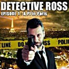 Detective Ross: Episode 1 – A PI in Paris