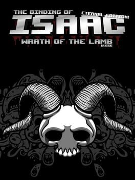 The Binding of Isaac: Eternal Edition