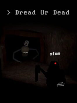 Dread or Dead