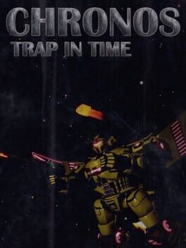 Chronos: Trap in Time