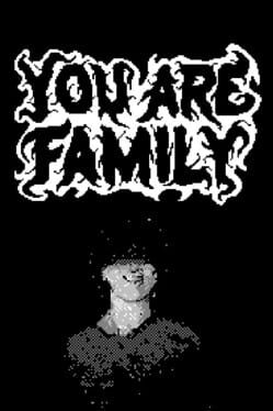 You Are Family