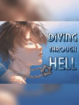 Diving Through Hell