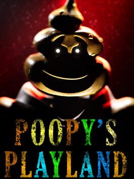 Poopy’s Playland