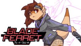 Blade Ferret