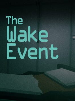 The Wake Event