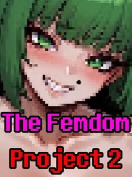 The Femdom Project 2