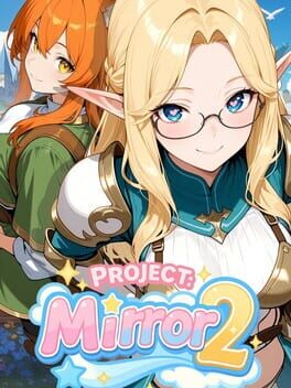 Project: Mirror 2